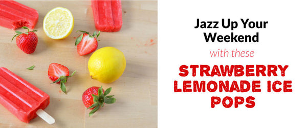 Jazz Up Your Weekend with These Strawberry Lemonade Ice Pops.